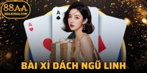 Bài Xì Dách Ngũ Linh