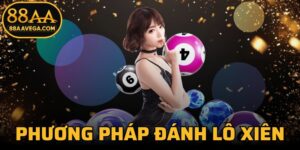 Phương Pháp Đánh Lô Xiên